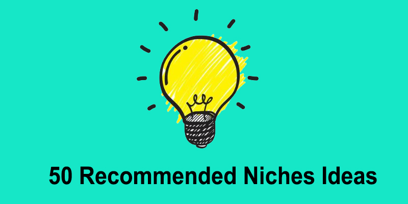 50 recommended niche ideas that could be successful in 2024